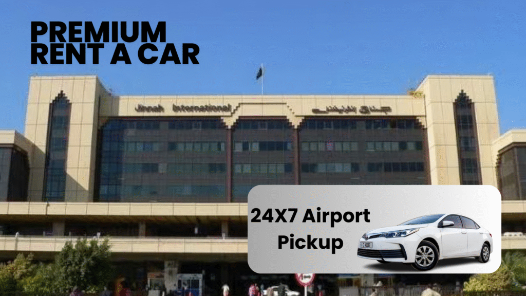 Airport Pickups & Drop Offs in Karachi – Travel Smart with Premium Rent A Car